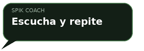 Escucha y repite